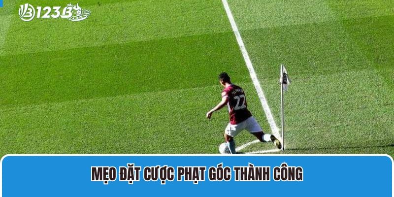 Kèo Phạt Góc Là Gì? Các Loại Kèo Phạt Góc Phổ Biến Hiện Nay 4 Mẹo đặt cược phạt góc thành công